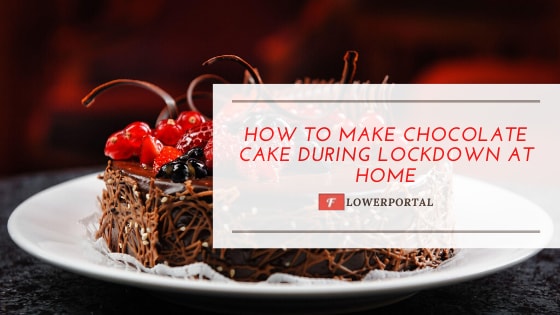 How to make Chocolate Cake